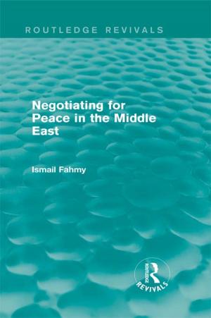 Cover of the book Negotiating for Peace in the Middle East (Routledge Revivals) by Francine Friedman