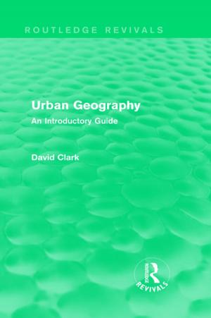 Cover of the book Urban Geography (Routledge Revivals) by Jiyuan Yu