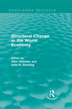 Cover of the book Structural Change in the World Economy (Routledge Revivals) by Paul Crowther