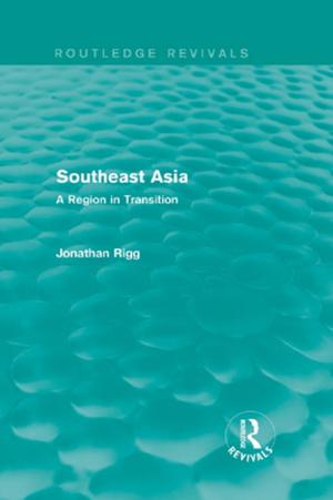 Cover of the book Southeast Asia (Routledge Revivals) by John N. Martin