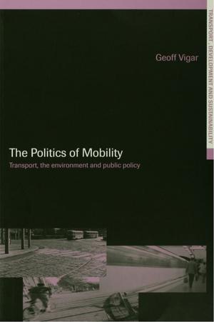 Cover of the book The Politics of Mobility by Katherine M. Hertlein, Dawn Viers
