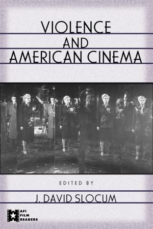 Cover of the book Violence and American Cinema by Christina Hamlett