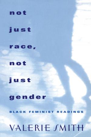bigCover of the book Not Just Race, Not Just Gender by 