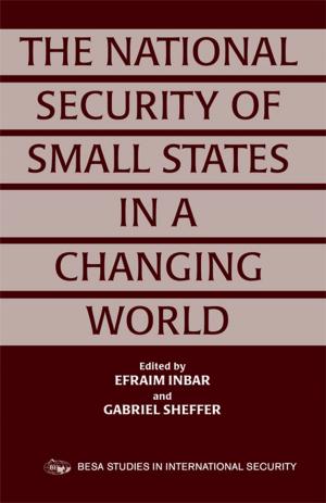 Cover of the book The National Security of Small States in a Changing World by David Hopkins