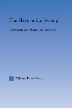 Cover of the book The Slave in the Swamp by Sara Schoonmaker