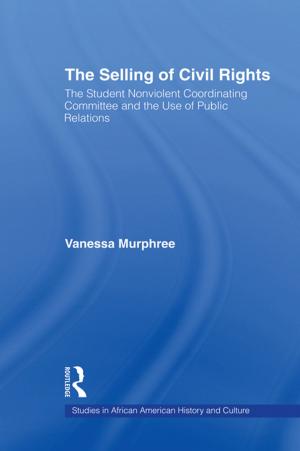 Cover of the book The Selling of Civil Rights by Doris Schroeder