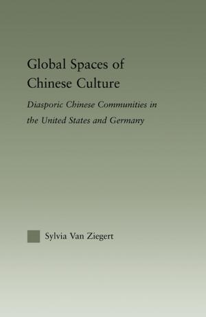 Cover of the book Global Spaces of Chinese Culture by Andrew Dobson