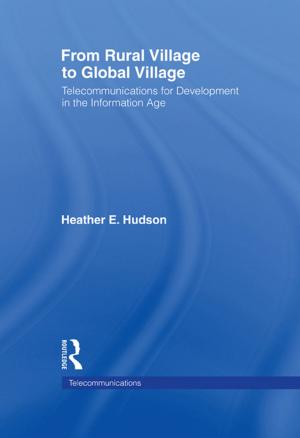 Cover of the book From Rural Village to Global Village by A. S. Bhalla, Shufang Qiu, S. Qiu