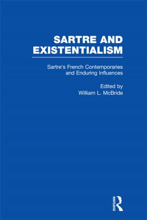 Cover of the book Sartre's French Contemporaries and Enduring Influences by Morton Halperin, Joe Siegle, Michael Weinstein