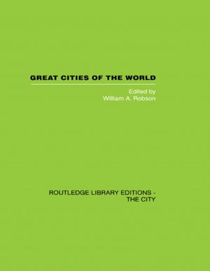 Cover of the book Great Cities of the World by Elazar J. Pedhazur, Liora Pedhazur Schmelkin