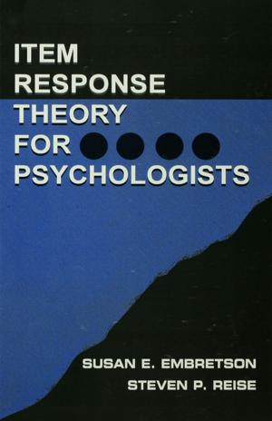 Cover of the book Item Response Theory by Alyson Bond, Malcolm Lader, Jose da Silveira