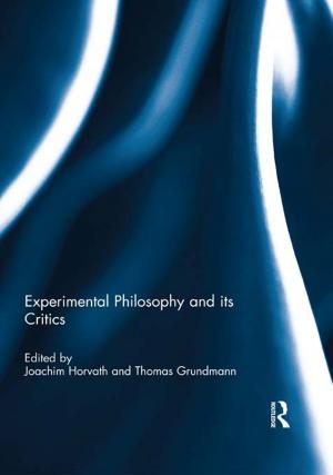 Cover of the book Experimental Philosophy and its Critics by Heidi Ross, Judith Liu