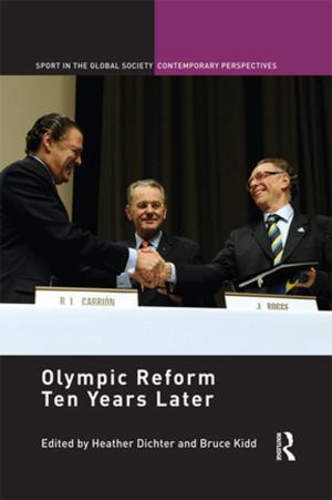 Cover of the book Olympic Reform Ten Years Later by Ranabir Samaddar