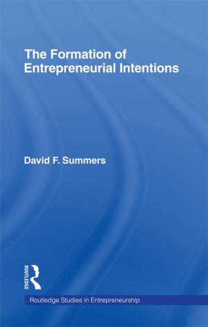 Cover of the book Forming Entrepreneurial Intentions by Jack Spence, David Welsh