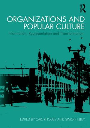 Cover of the book Organizations and Popular Culture by Robert T. Gordon, Mark H. Brezinski