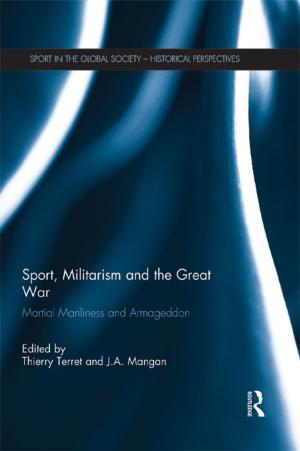 Cover of the book Sport, Militarism and the Great War by Helene Furján