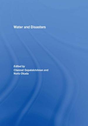Cover of the book Water and Disasters by Catherine Watts, Clare Forder, Hilary Phillips