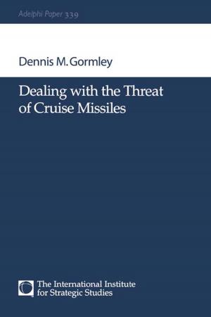 Cover of the book Dealing with the Threat of Cruise Missiles by Mizan R Khan, J. Timmons Roberts, Saleemul Huq, Victoria Hoffmeister