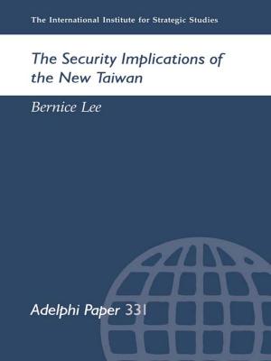 Cover of the book The Security Implications of the New Taiwan by Thomas McDonnell