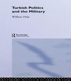 Cover of the book Turkish Politics and the Military by Robert M. Grant