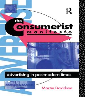 Cover of the book The Consumerist Manifesto by Steven Schinke, Gilbert J Botvin