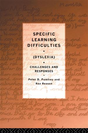 Cover of the book Specific Learning Difficulties (Dyslexia) by Mats Lundahl, Eskil Wadensjo