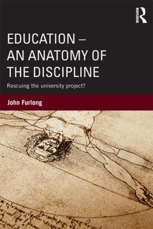 Book cover of Education - An Anatomy of the Discipline