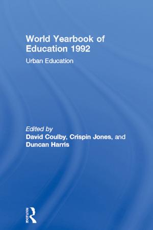 Cover of the book World Yearbook of Education 1992 by Anne B. Dunlop, Sarah McCabe