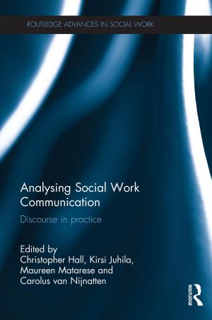 Cover of the book Analysing Social Work Communication by Stuart Rosewarne, James Goodman, Rebecca Pearse