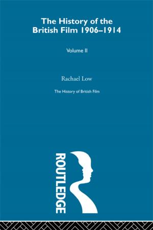 Cover of the book The History of British Film (Volume 2) by Michael Shernoff