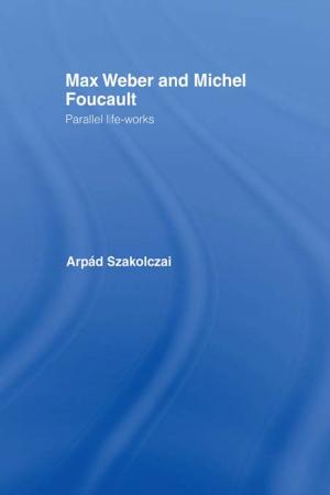 Book cover of Max Weber and Michel Foucault