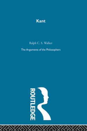 Cover of the book Kant-Arg Philosophers by Greg Bognar, Iwao Hirose