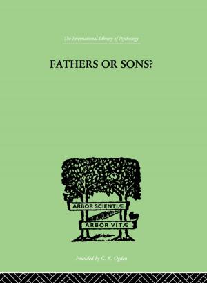 Cover of the book Fathers Or Sons? by Keith Potter, Kyle Gann