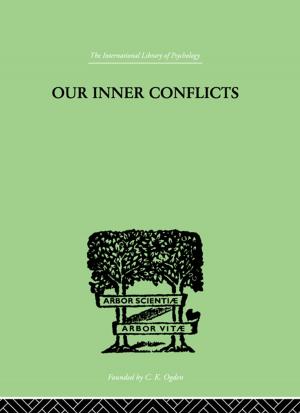 Cover of the book Our Inner Conflicts by Dipti Desai, Jessica Hamlin, Rachel Mattson
