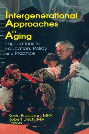bigCover of the book Intergenerational Approaches in Aging by 