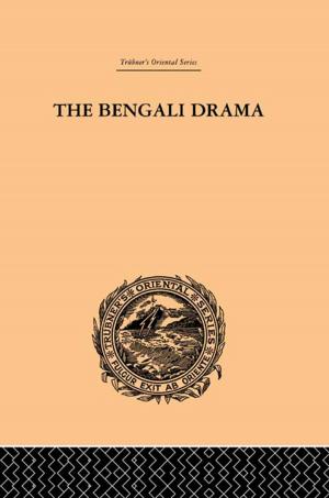 bigCover of the book The Bengali Drama by 