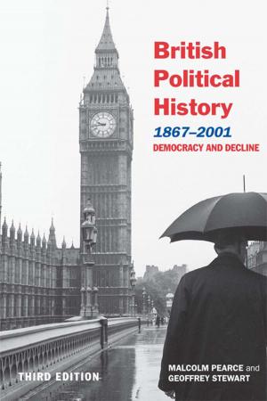 Cover of the book British Political History, 1867–2001 by Astrid H. M. Nordin