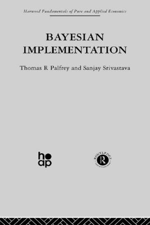 Cover of the book Bayesian Implementation by Hodgson, Ann, Spours, Ken (both of Institute of Education, University of London)
