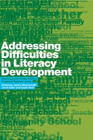 Cover of the book Addressing Difficulties in Literacy Development by Vic Gammon