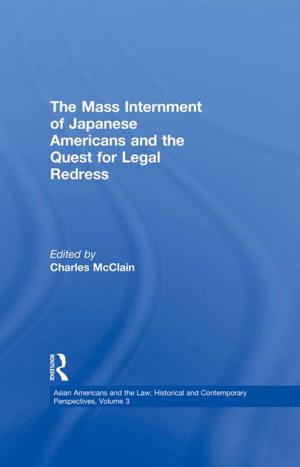 Cover of the book The Mass Internment of Japanese Americans and the Quest for Legal Redress by 