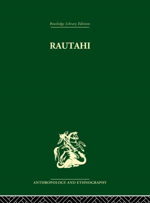 Cover of the book Rautahi: The Maoris of New Zealand by David Furley