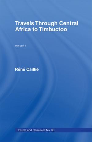 Cover of the book Travels Through Central Africa to Timbuctoo and Across the Great Desert to Morocco, 1824-28 by David Hamilton