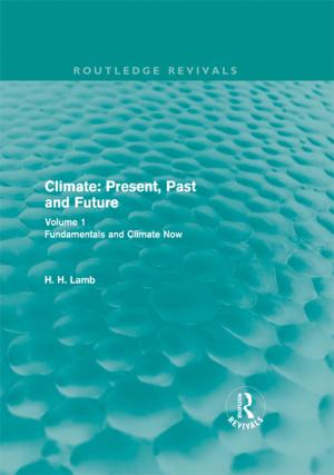 Cover of the book Climate: Present, Past and Future (Routledge Revivals) by Hansun Zhang Waring