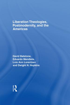 Cover of the book Liberation Theologies, Postmodernity and the Americas by Partha Gangopadhyay, Nasser Elkanj