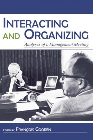 Cover of the book Interacting and Organizing by Susan Ford Collins, Richard Israel