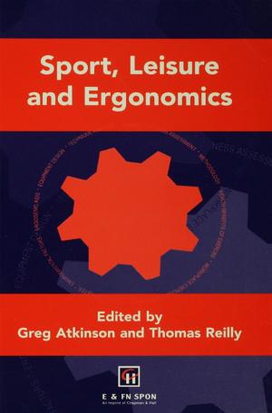 Cover of the book Sport, Leisure and Ergonomics by George McCloskey, Lisa A. Perkins, Bob Van Diviner