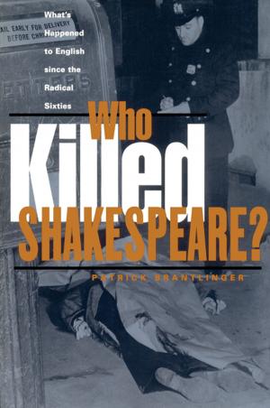 Cover of the book Who Killed Shakespeare by Carla Van Dam