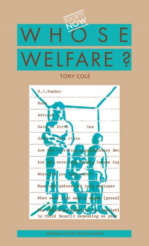Cover of the book Whose Welfare by Tej K Bhatia, Ashok Koul
