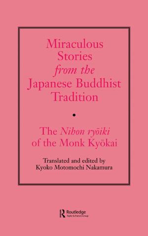 Cover of the book Miraculous Stories from the Japanese Buddhist Tradition by Chris Spencer, Kate Schnelling