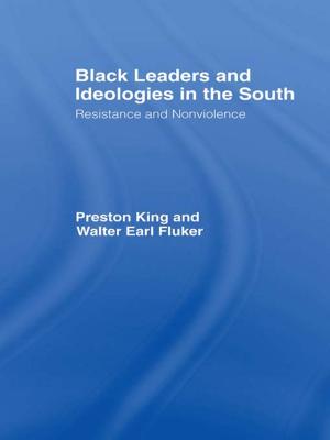 Cover of the book Black Leaders and Ideologies in the South by Frances Rust